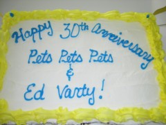 Happy 30th Anniversary Pets Pets Pets & Ed Varty!